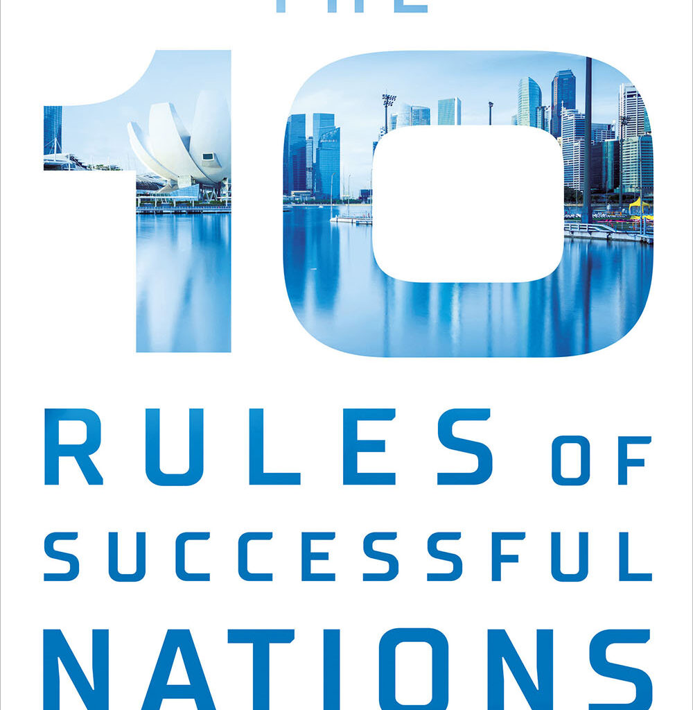The 10 Rules of Successful Nations